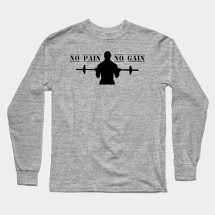 Silhouette No Pain No Gain man with Dumbbells GYM Long Sleeve T-Shirt